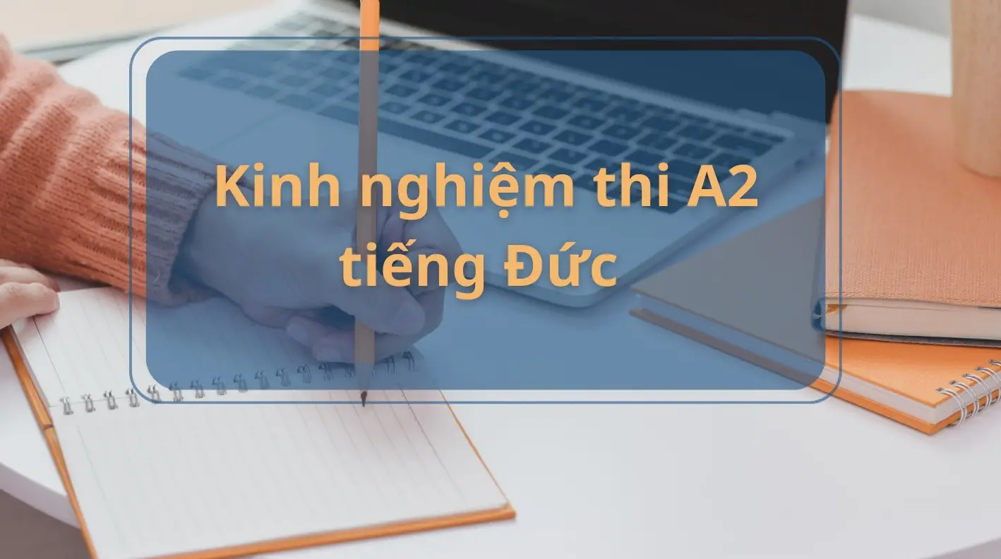 Từ vựng A2.1 tiếng Đức - Hướng dẫn chi tiết cho người học